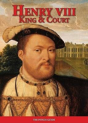 Henry Viii King And Court (Royalty) by David Loades, Gill Knappett