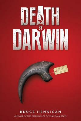 Death By Darwin by Bruce Hennigan