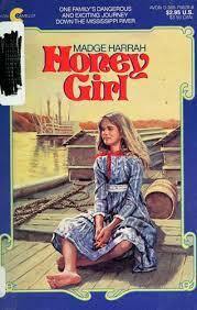 Honey Girl by Madge Harrah