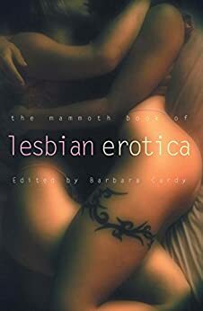 The Mammoth Book of Lesbian Erotica 2 by Rose Collis