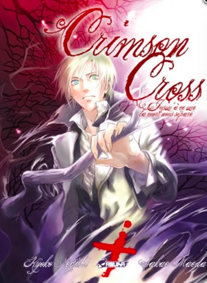 Crimson Cross: Jusqu'à Ce Que La Mort Nous Sépare by Sakae Maeda