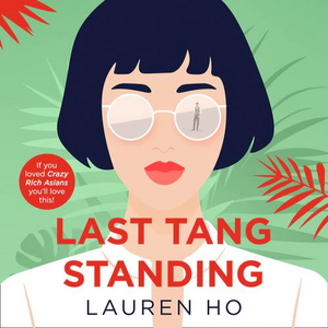 Last Tang Standing by Lauren Ho