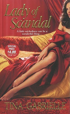 Lady of Scandal by Tina Gabrielle