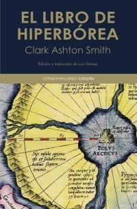 El libro de Hiperbórea by Clark Ashton Smith