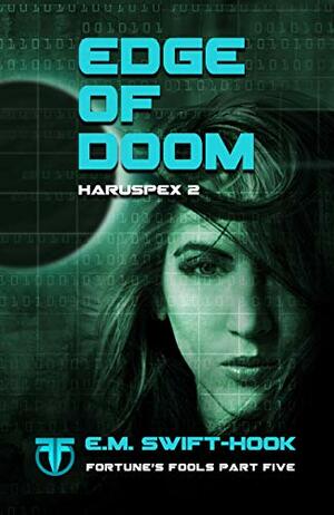 Edge of Doom by E.M. Swift-Hook