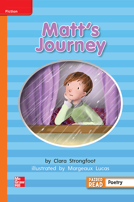 Reading Wonders Leveled Reader Matt's Journey: Approaching Unit 6 Week 5 Grade 2 by 