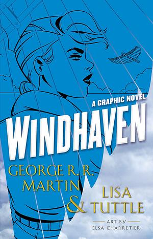 Windhaven by Lisa Tuttle, George R.R. Martin