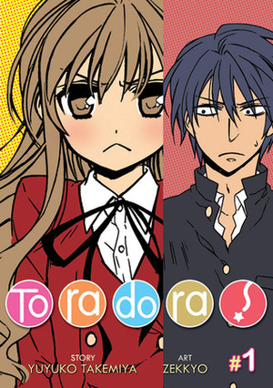 Toradora! (Manga) Vol. 1 by Zekkyo, Yuyuko Takemiya