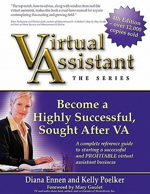 Virtual Assistant - The Series 4th Edition by Diana Ennen, Kelly Poelker