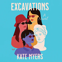 Excavations by Kate Myers