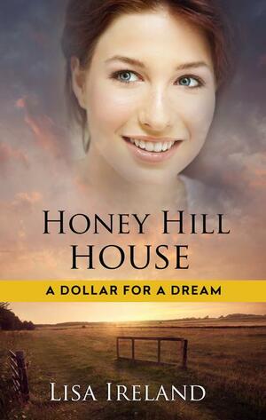 Honey Hill House by Lisa Ireland