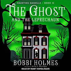 The Ghost and the Leprechaun by Bobbi Holmes, Anna J. McIntyre