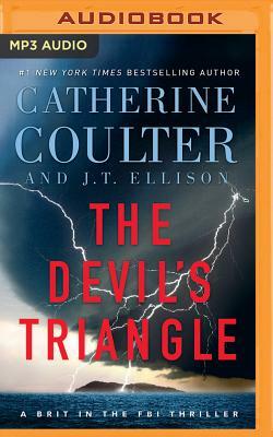 The Devil's Triangle by J.T. Ellison, Catherine Coulter