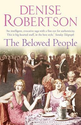 The Beloved People by Denise Robertson