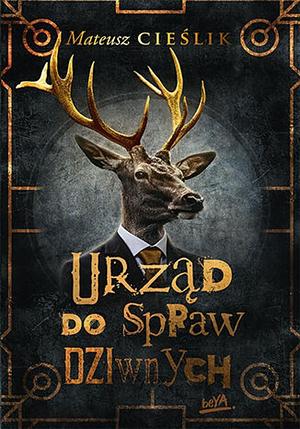 Urząd do Spraw Dziwnych by Mateusz Cieślik