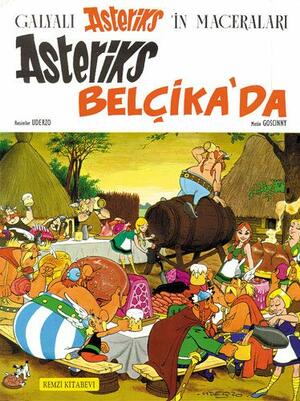 Asteriks Belçika'da by René Goscinny