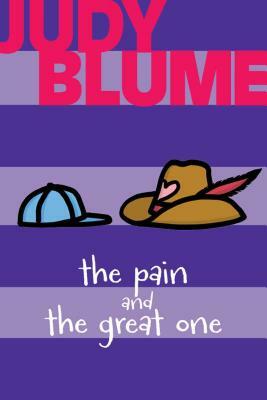The Pain and the Great One by Judy Blume