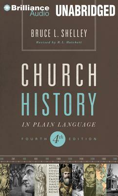 Church History in Plain Language by Bruce L. Shelley