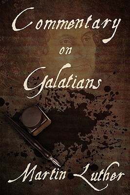 Commentary on Galatians by Martin Luther