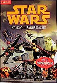 Star Wars: Isards Rache by Michael A. Stackpole