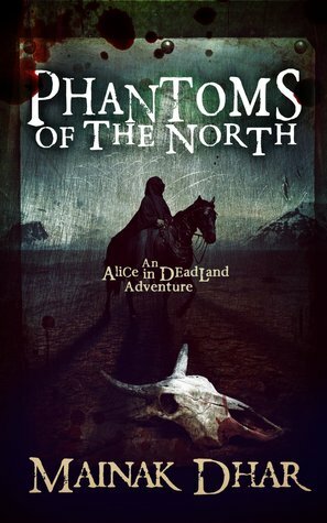 Phantoms of the North by Mainak Dhar