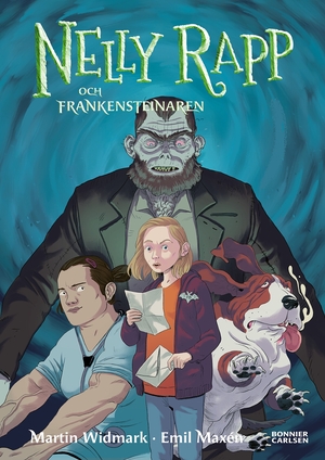 Nelly Rapp och frankensteinaren by Martin Widmark