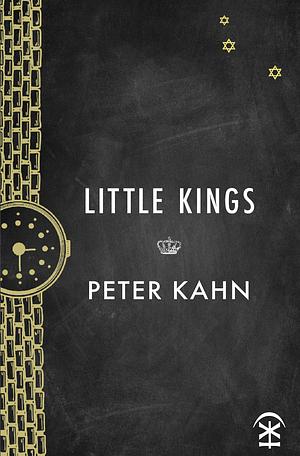 Little Kings by Peter Kahn