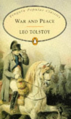 War and Peace by Leo Tolstoy