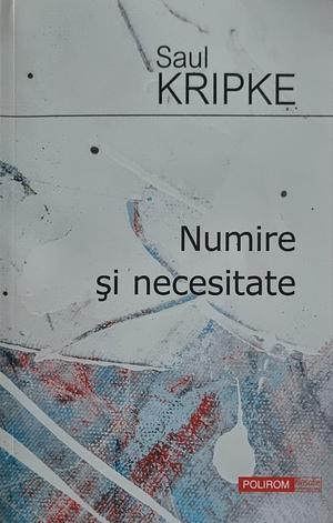 Numire și necesitate by Saul A. Kripke