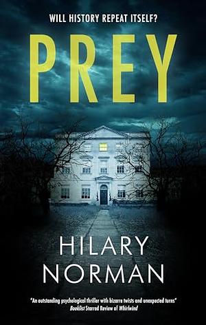 Prey by Hilary Norman