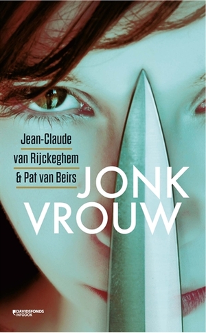 Jonkvrouw by Pat van Beirs, Jean-Claude van Rijckeghem