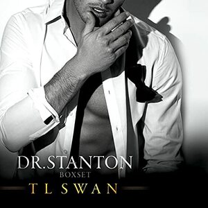 Dr. Stanton by T.L. Swan