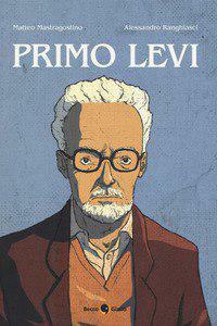 Primo Levi by Alessandro Ranghiasci, Matteo Mastragostino