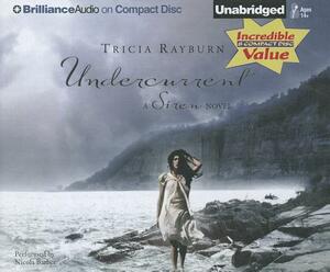 Undercurrent by Tricia Rayburn