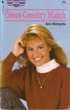 Cross-Country Match (Sweet Dreams, #152) by Ann Richards