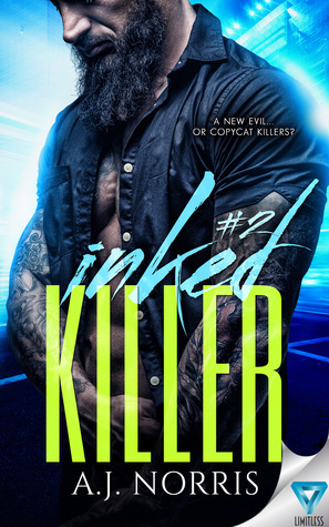 Inked Killer (A Tattoo Crimes Novel #2) by A.J. Norris