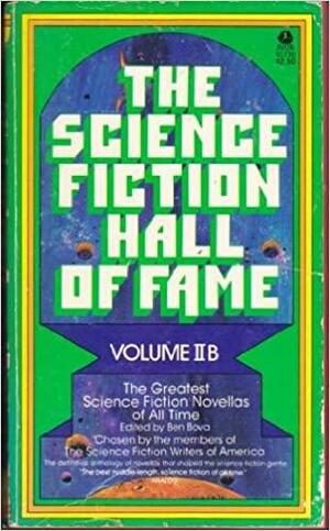 The Science Fiction Hall Of Fame Vol Ii B by Ben Bova