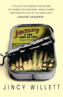 Jenny and the Jaws of Life: Short Stories by Jincy Willett