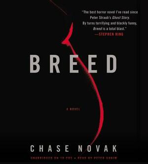 Breed by Scott Spencer, Chase Novak