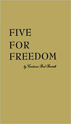 Five for Freedom by Constance Buel Burnett