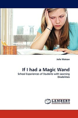 If I Had a Magic Wand by Julie Watson