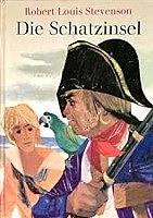 Die Schatzinsel by Robert Louis Stevenson