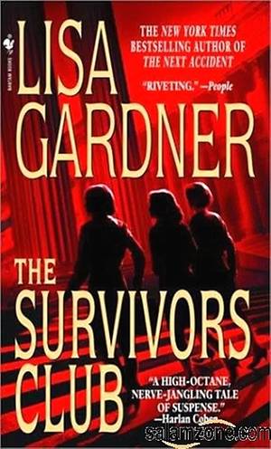 The Survivors Club by Lisa Gardner