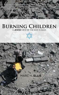 Burning Children by Marc H. Ellis