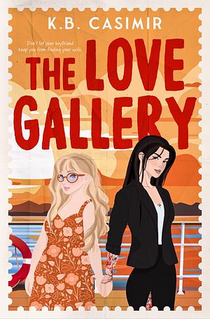 The Love Gallery by K.B. Casimir