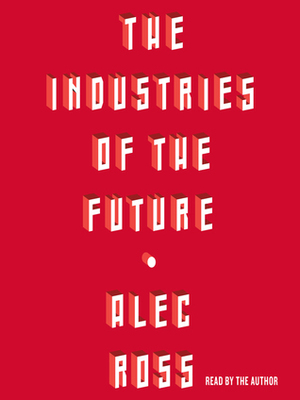 Industries of the Future by Simon and Schuster