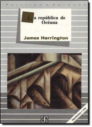 La República de Océana by James Harrington