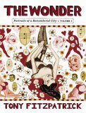 Wonder Vol. 2 by Alex Kotlowitz, Tony Fitzpatrick