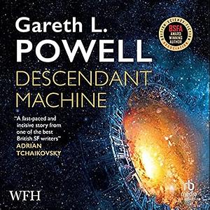 Descendant Machine by Gareth L. Powell