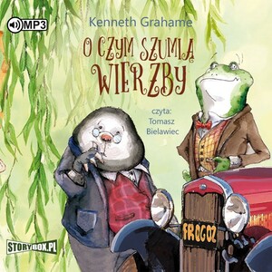 O czym szumia wierzby by Kenneth Grahame